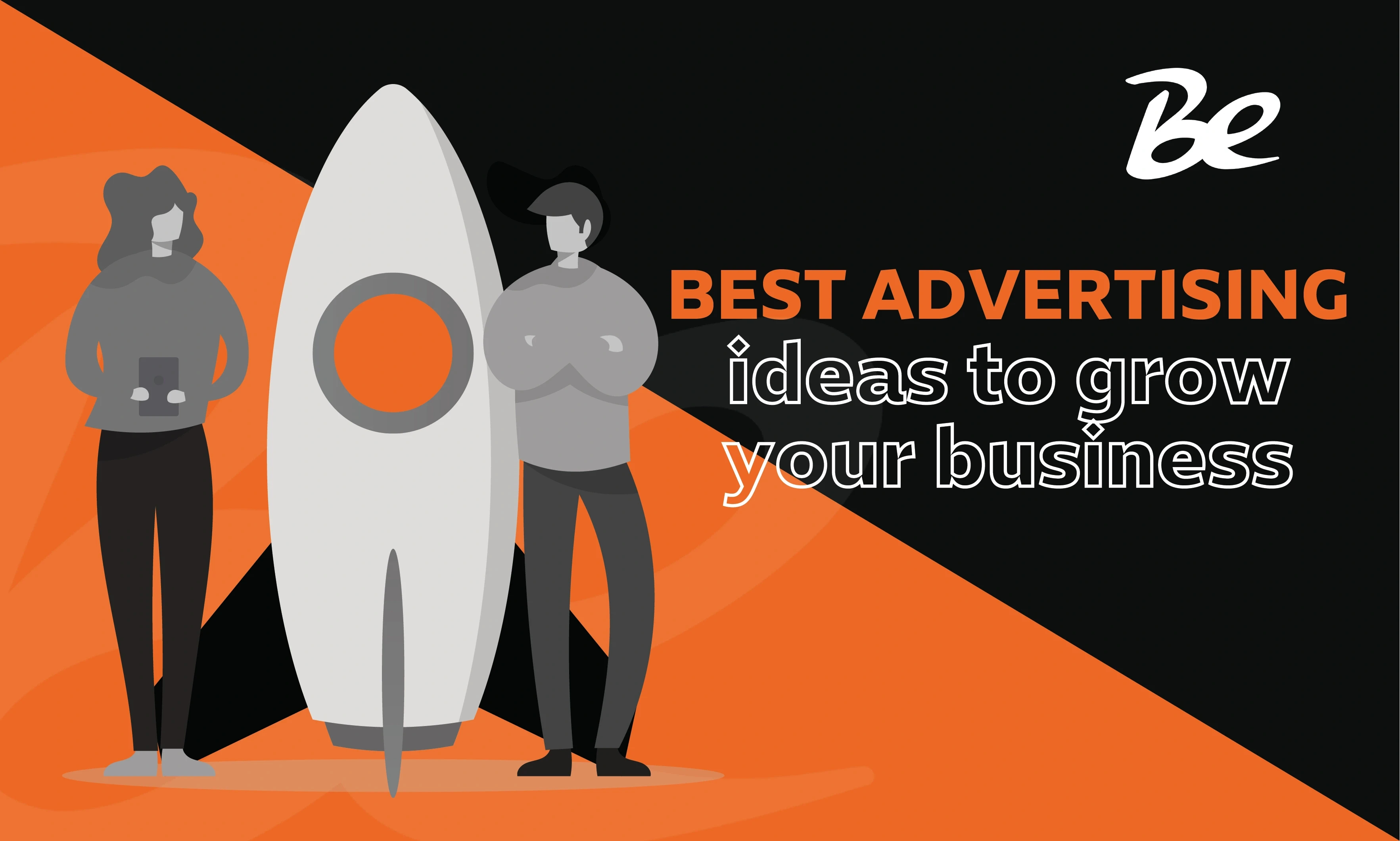 BEST ADVERTISING ideas to grow your business